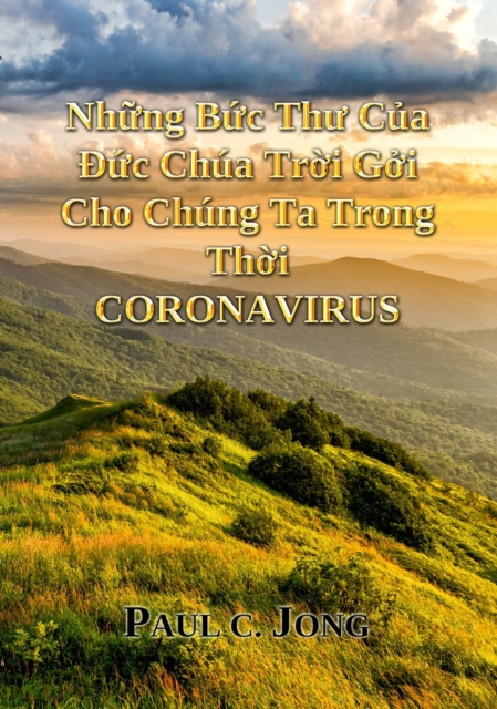 Nhung Buc Thu Cua  Uc Chua Troi Goi Cho Chung Ta Trong Thoi Coronavirus