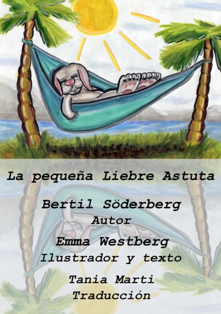 La pequena Liebre Astuta