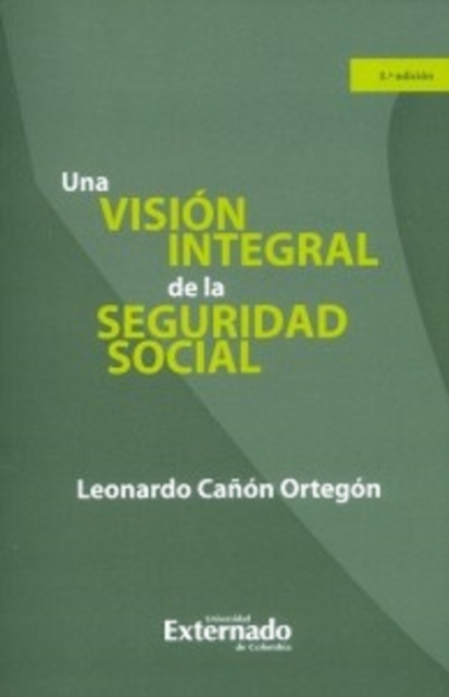 Una visión integral de la seguridad social