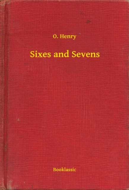 Sixes and Sevens