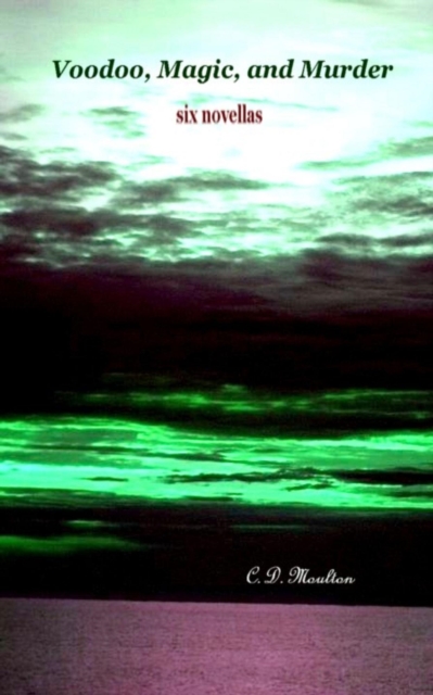 Voodoo, Magic, and Murder