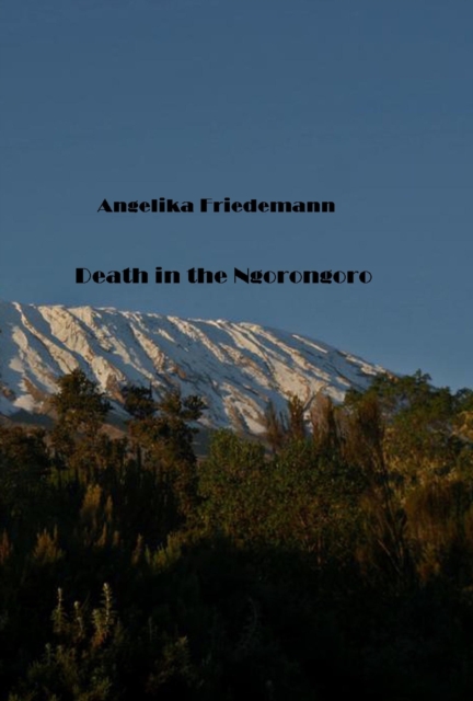 Death in the Ngorongoro