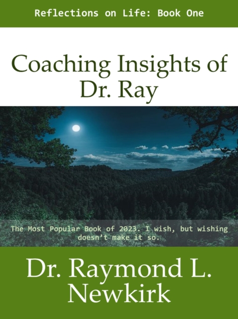 Coaching Insights of Dr. Ray