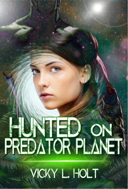 Hunted on Predator Planet