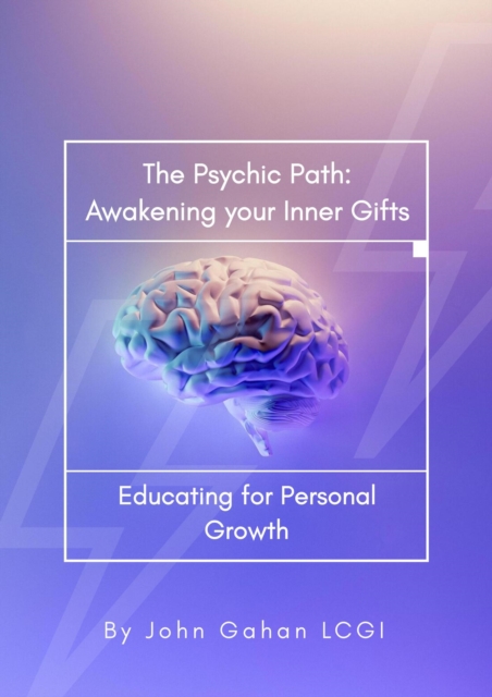 Psychic Path: Awakening Your Inner Gifts