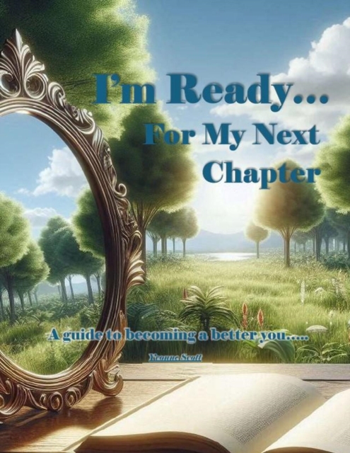 I'm Ready...For My Next Chapter