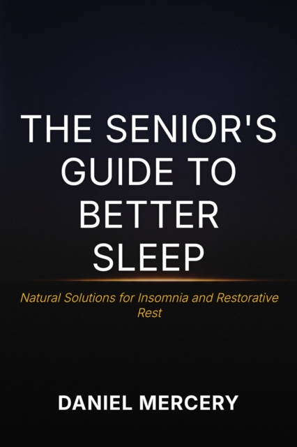Senior's Guide to Better Sleep