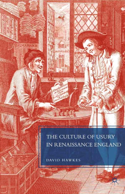 Culture of Usury in Renaissance England