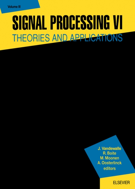 Signal Processing VI