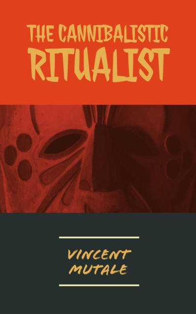 Cannibalistic Ritualist