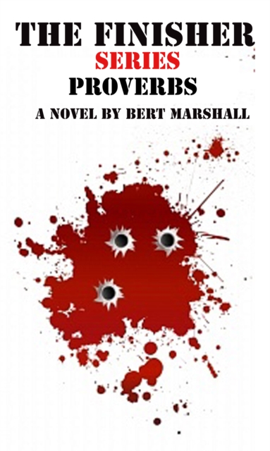 Finisher Series - Proverbs