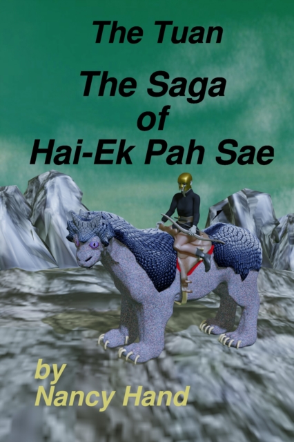Saga of Hai-Ek Pah Sae
