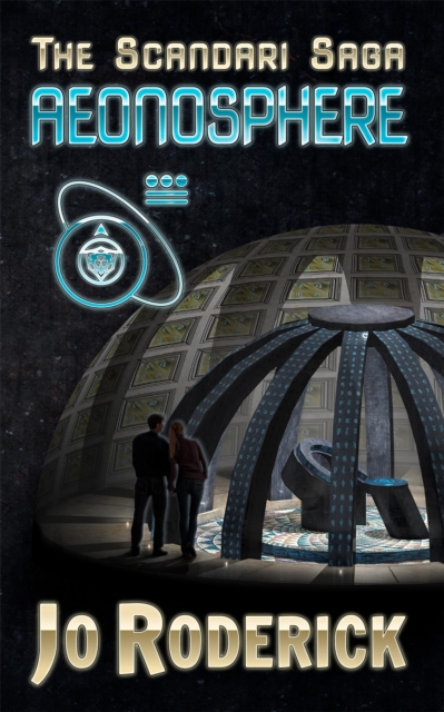 Aeonosphere (The Scandari Saga - Book I)