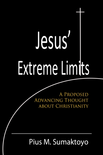 Jesus' Extreme Limits