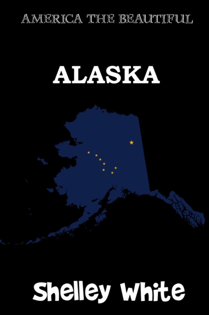 Alaska (America The Beautiful)