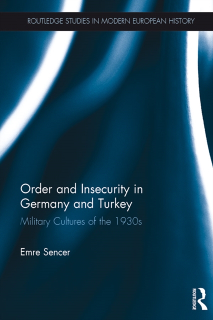 Order and Insecurity in Germany and Turkey