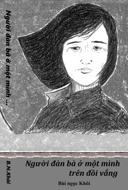 Nguoi dan ba o mot minh tren doi vang (Revised)