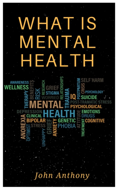 What is Mental Health