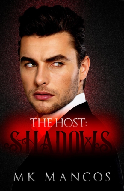 Host: Shadows