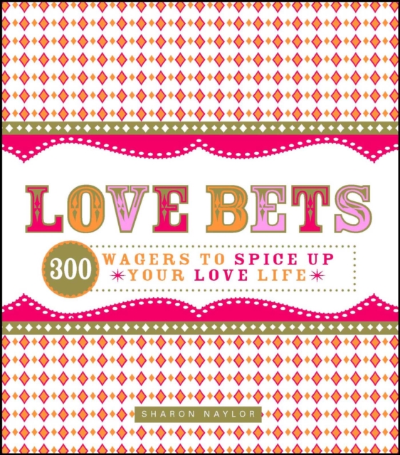 Love Bets