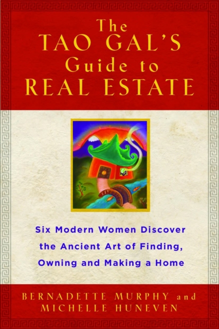 Tao Gals' Guide to Real Estate