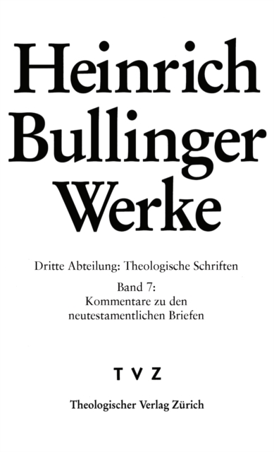 Bullinger, Heinrich: Werke