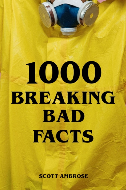 1000 Breaking Bad Facts