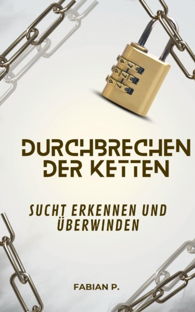 Durchbrechen der Ketten