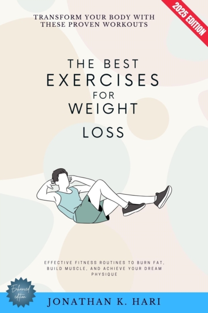 Best Exercises for Weight Loss: