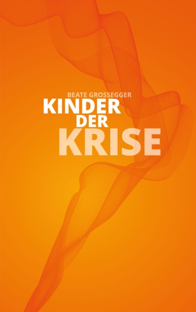 Kinder der Krise