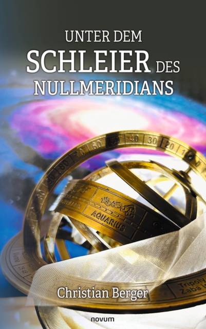 Unter dem Schleier des Nullmeridians