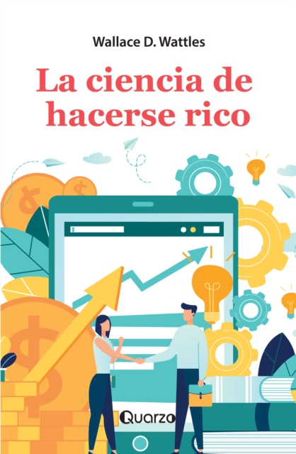 La ciencia de hacerse rico