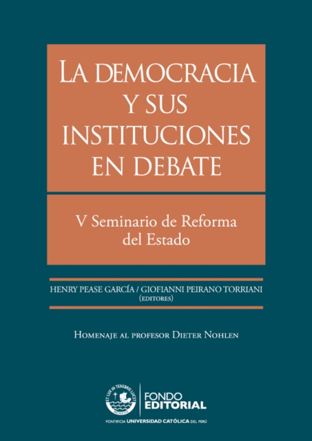 La democracia y sus instituciones en debate
