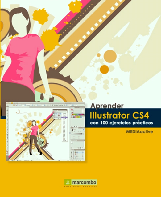 Aprender Illustrator CS4 con 100 ejercicios practicos