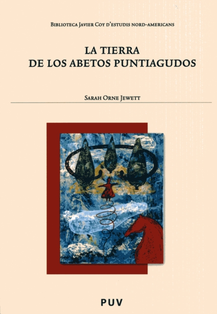 La tierra de los abetos puntiagudos