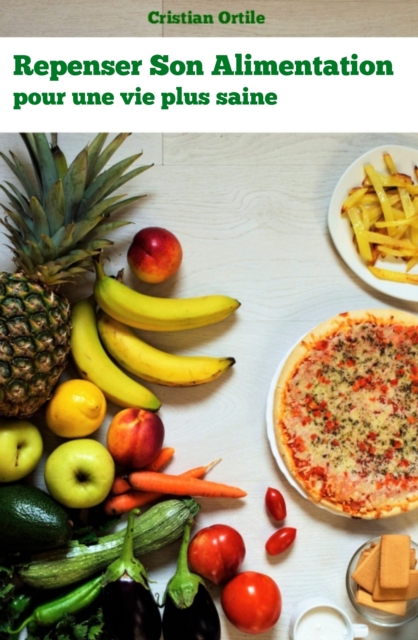 Repenser Son Alimentation