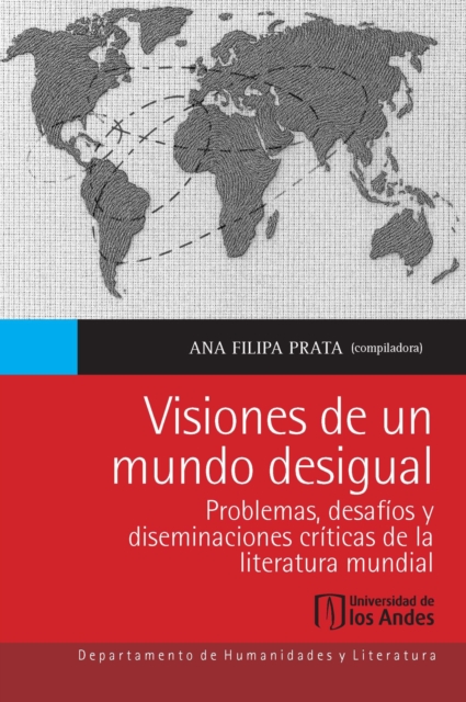 Visiones de un mundo desigual