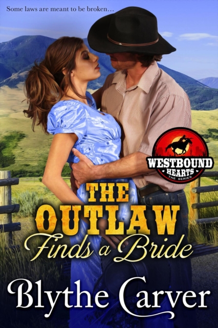 Outlaw Finds a Bride