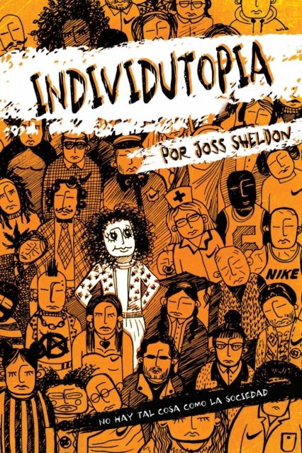 Individutopia: Una novela ambientada en una distopia neoliberal