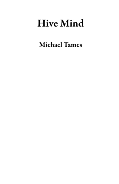 Hive Mind