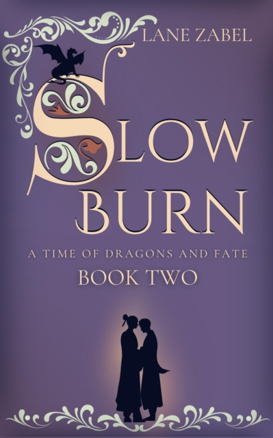Slow Burn