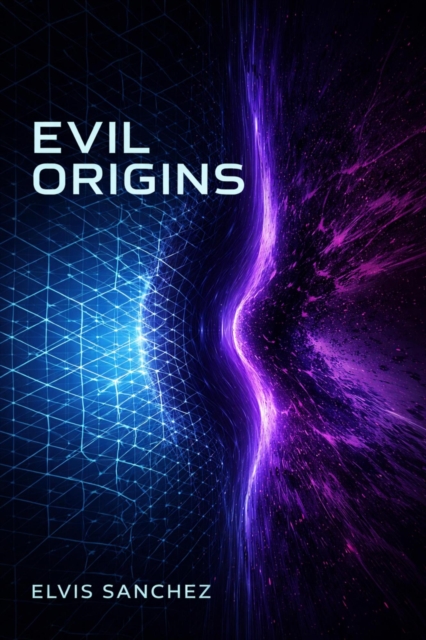 Evil Origins