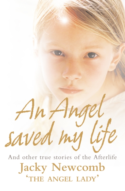 Angel Saved My Life