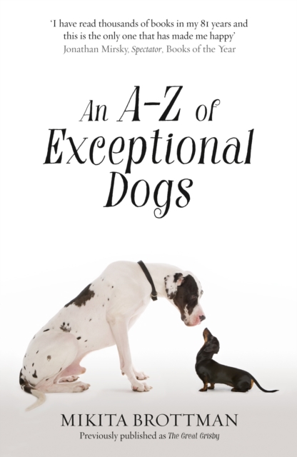 A-Z of Exceptional Dogs