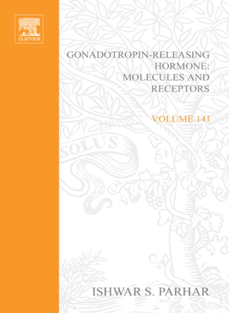 Gonadotropin-Releasing Hormone: Molecules and Receptors