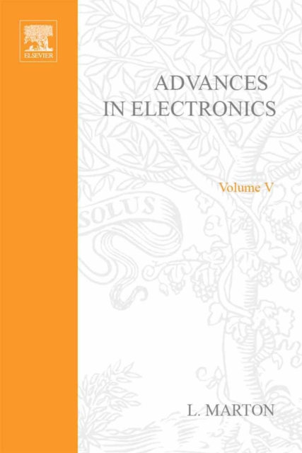 Advances in Electronics and Electron Physics