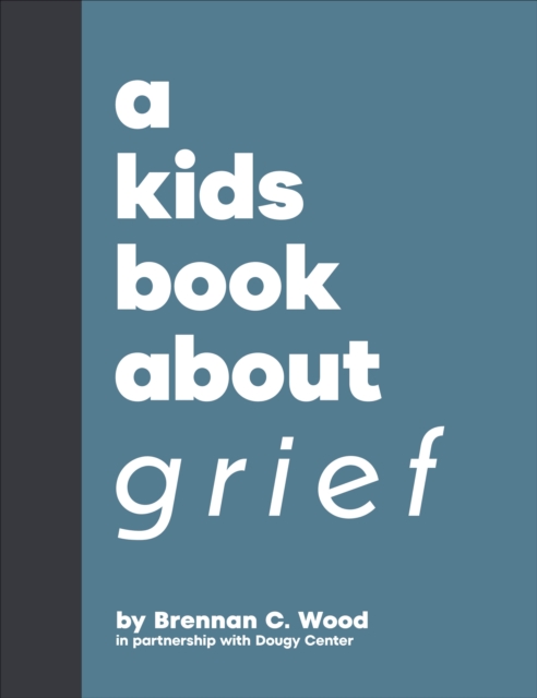 Kids Book About Grief
