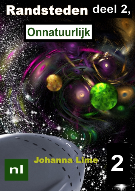 Randsteden deel 2, Onnatuurlijk