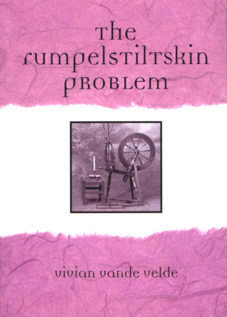 Rumpelstiltskin Problem