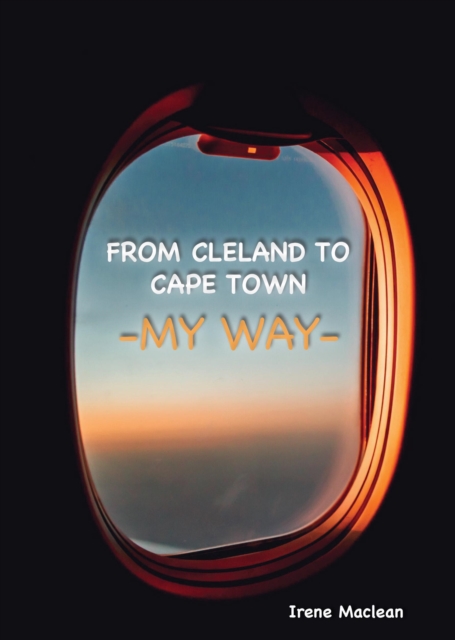 From Cleland to Cape Town: My Way
